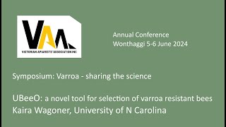 UBeeO a novel tool for selection of varroa resistant honey bees Kaira Wagoner [upl. by Akelam]