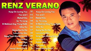 Renz Verano Greatest Hits  Best Songs Tagalog Love Songs 80s 90s Nonstop [upl. by Karoly]