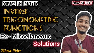 Miscellaneous class 12 chapter 2  Class 12 miscellaneous chapter 2 maths [upl. by Kenton]