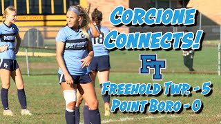 Freehold Township 5 Point Boro 0  SCT 2nd Round  Cassidy Corcione Two Goals [upl. by Nayrbo276]