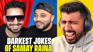 Samay Raina darkest jokes [upl. by Krever827]