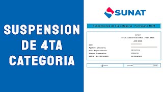 Solicitar Suspensión de Cuarta Categoría 2024  SUNAT [upl. by Aivatan]