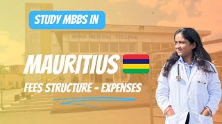 UPDATED FEES STRUCTURE💰ANNA MEDICAL COLLEGE 🩺🎓🇲🇺 EXPENSES  STUDY MBBS IN MAURITIUS MBBS ABROAD [upl. by Calloway]