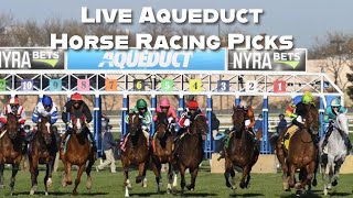 Live Aqueduct Horse Racing Picks [upl. by Meingoldas897]