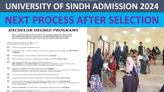 Sindh University Document Submission  After Selection in Merit List Process for Admission 2024 [upl. by Eilrebma356]