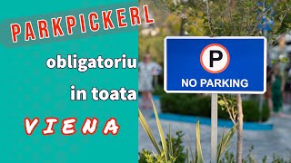 PARKPICKERL pentru toata Viena Parkpickerl für ganz Wien [upl. by Erodasi]