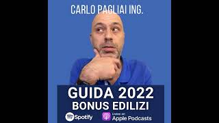 Bonus Edilizi Guida 2022 novità proroghe asseverazione prezziari cessione credito [upl. by Radferd]