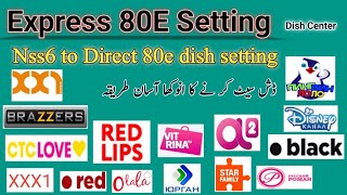 Express 80e Dish setting on 4feet from nss6  Nss6 95e to direct Express 80E setting  Dish Center [upl. by Coyle]