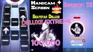 Beatstar Deluxe Soul Passivation EXTREME  100000  X2H  Handcam  Screen [upl. by Zetes]