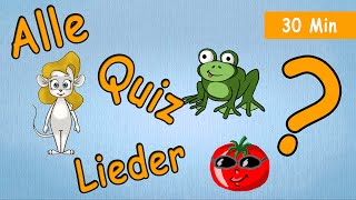 Alle Quiz Lieder in 30 Minuten  ABC Quiz zum mitsingen  ABC Complilation [upl. by Darian]