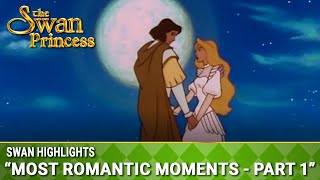 Most Romantic Moments  Part 1  Swan Highlights  The Swan Princess [upl. by Elstan]