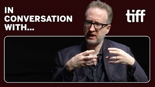 James Gray  In Conversation With  TIFF 2019 [upl. by Aivila418]