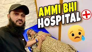 Ammi ko bhi hospital lekar jana para aaj 😥 Fahad Bhai Official [upl. by Riti521]