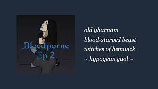 Hypogean Gaol  BloodPorne Parody OST [upl. by Mann]