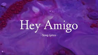 Hey Amigo Song Lyrics  Harris Jayaraj Lyrical Video [upl. by Avrom]