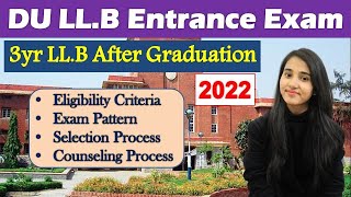 DU LLB Entrance Exam 2021 Eligibility Criteria Exam Pattern Counseling Process [upl. by Duffie]