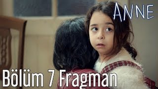 Anne 7 Bölüm Fragman [upl. by Eural]