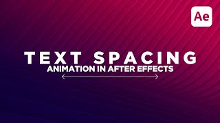 Text Spacing Animation in After Effects  Text Tracking Animation  Kerning Animation  Typography [upl. by Laehcar]