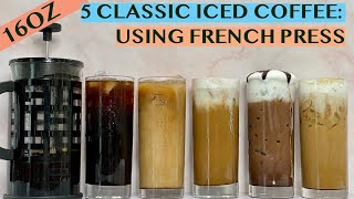 5 EASY COFFEE RECIPES USING FRENCH PRESS AMERICANO LATTE CAPPUCCINO MOCHA CARAMEL MACCHIATO [upl. by Nagirrek]