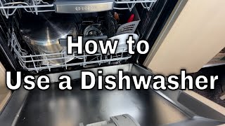 How to Use a Dishwasher [upl. by Dom95]