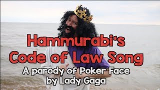 Hammurabis Codes of Law Song  Poker Face Parody [upl. by Schwinn]