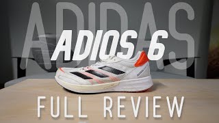 ADIDAS ADIZERO ADIOS 6  A RUNNERS INITIAL REVIEW  Best Running Shoe 2021 [upl. by Ecenaj497]