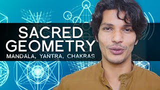 SACRED GEOMETRY EXPLAINED 🕉️ Mandala Yantra Chakras [upl. by Husein22]