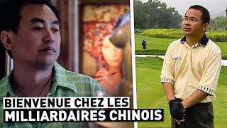 BIENVENUE CHEZ LES MILLIARDAIRES CHINOIS [upl. by Aiden]