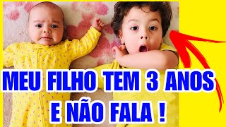 MEU FILHO TEM 3 anos e NÃO FALA  Depois de 1 ano como ele esta hoje [upl. by Yelssew]