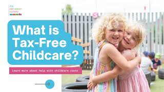 What is TaxFree Childcare [upl. by Yatnod]