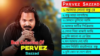 Best Music Collection Parvez Sazzad  Bangla Folk Mashup 2020 [upl. by Aifoz]