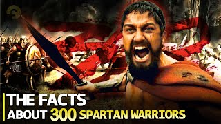 What I Learned from the 300 SPARTAN WARRIORS Who Changed History  The Facts About the SPARTANS [upl. by Jaquenette109]