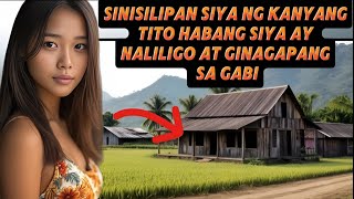 Sinisilipan siya ng kanyang tito habang naliligo at ginagapang sa gabi Tagalog Stories [upl. by Eessej]