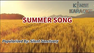 Summer Song  Silent Sanctuary Karaoke Version  Kinse Karaoke [upl. by Ateekram]