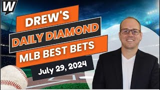 MLB Picks Today Drew’s Daily Diamond  MLB Predictions and Baseball Odds for Monday July 29 [upl. by Ahidam]