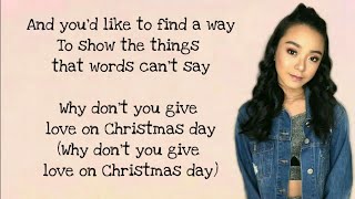 Sheenna Belarmino  Give Love On Christmas Day Lyrics [upl. by Yatnahs]