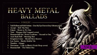 Greatest Heavy Metal Ballads Vol 6  Hard Rock  Power Metal  Slow Lyrics  Old Songs  80s 90s 00s [upl. by Surazal]