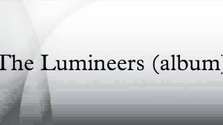 The Lumineers album [upl. by Lupe]