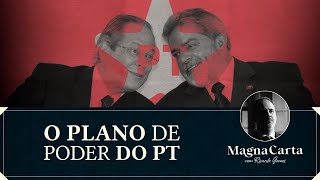 O PLANO DE PODER DO PT  Magna Carta com Ricardo Gomes [upl. by Ettezus]