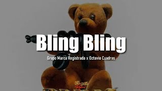 Bling Bling  Marca Registrada x Octavio Cuadras LetraLyrics [upl. by Nivlem]