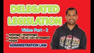 Delegated Legislation  Advantages  Disadvantages  Purpose  Functions can be delegated [upl. by Nived574]