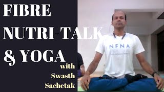 SwasthSachetak Yoga and Significance of Fibre [upl. by Atauqal]