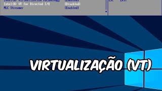 Como ativar a Virtualização na BIOS DO seu PC [upl. by Mecke893]