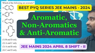 Aromatic  Anti  Aromatic amp Non  aromatic compound Based PYQ [upl. by Resneps]