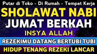 SHOLAWAT PENARIK REZEKI PALING DAHSYATSHOLAWAT NABI MUHAMMAD SAWSHOLAWAT JIBRIL PALING MERDU [upl. by Verity]