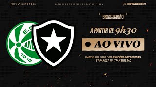 AO VIVO  Juventude x Botafogo  Brasileirão  22ª Rodada [upl. by Veron]