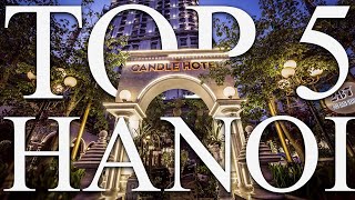 TOP 5 BEST luxury hotels in HANOI Vietnam 2023 PRICES REVIEWS INCLUDED [upl. by Nav]