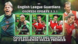 eFootball 2024 Giovedì Update 331 Oggi più eventi del solito e 3 Leggende della Premier League [upl. by Christie167]