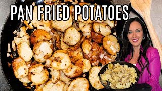 Best Pan Fried Potatoes Recipe [upl. by Jarv]