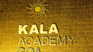 Welcome to Kala Academy of Goa [upl. by Bois451]